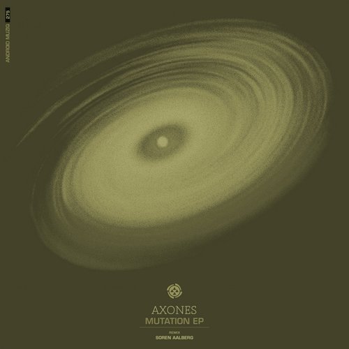 Axones - Mutation EP [ANDROID275]